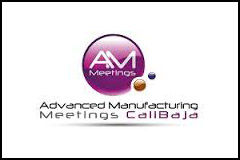 Advanced Manufacturing Meetings - Baja California