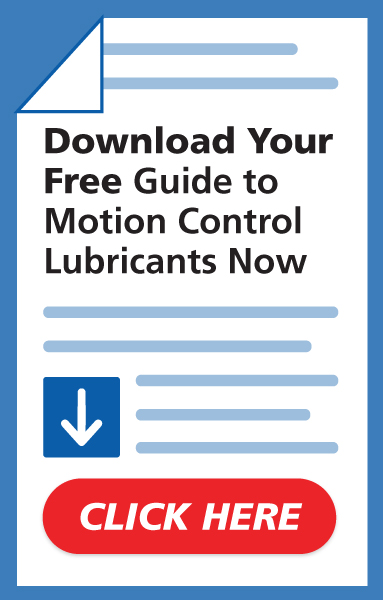 The Design Engineer's Guide to Selecting a Motion Control Grease